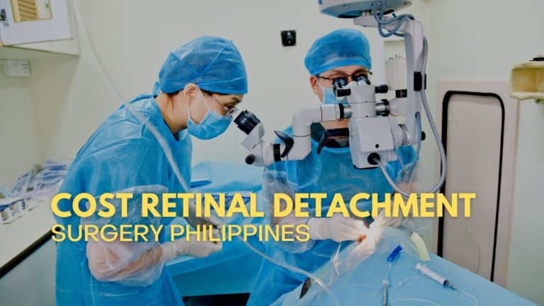 Cover Cost Retinal Detachment Surgery in Philippines
